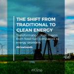 The Shift from Traditional to Clean Energy