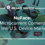 NuFace: The Microcurrent Cornerstone of the U.S. Device Market