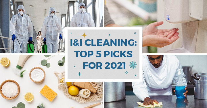 Industrial & Institutional Cleaning Industry: Top 5 Picks for 2021