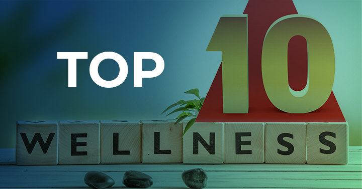 top 10 wellness
